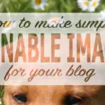 10 easy steps to create a pinnable image for your blog post